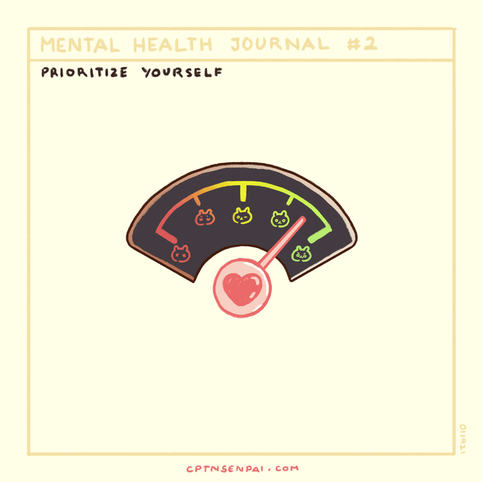 Mental Health Journal #2: Prioritize Yourself